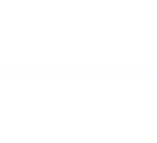 house of wonder