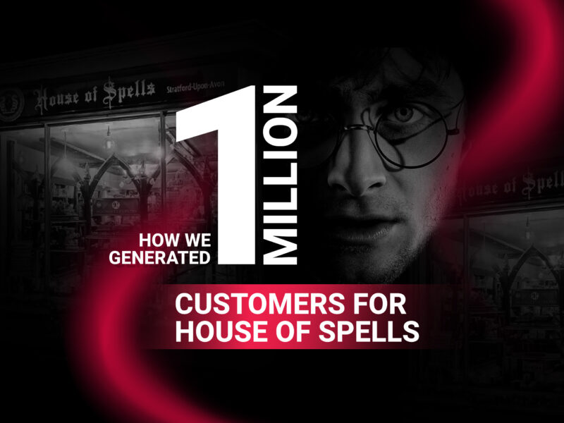 How We Generated 1 Million Customers for House of Spells